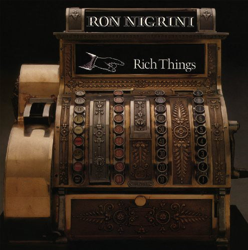 Nigrini, Ron: Rich Things