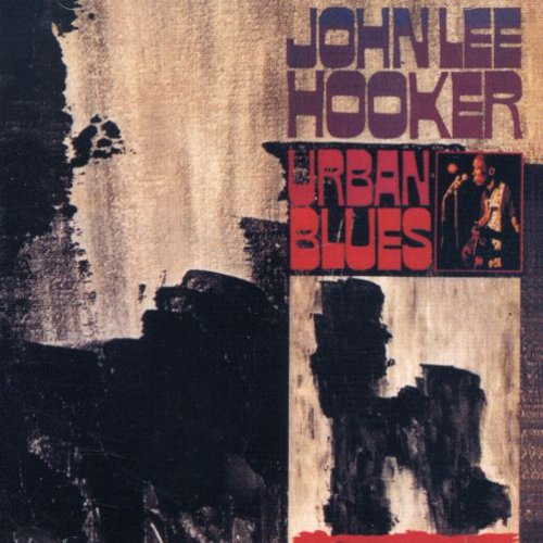Hooker, John Lee: Urban Blues