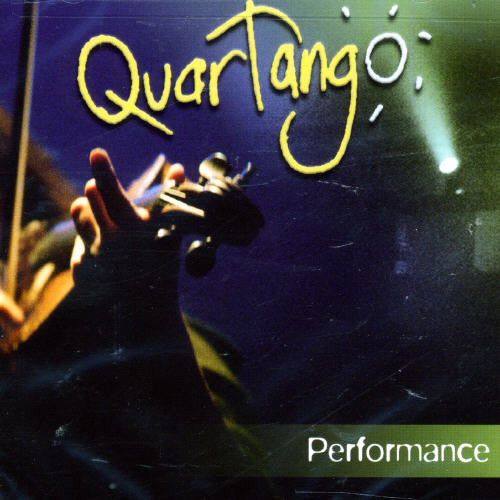 Quartango: Performance