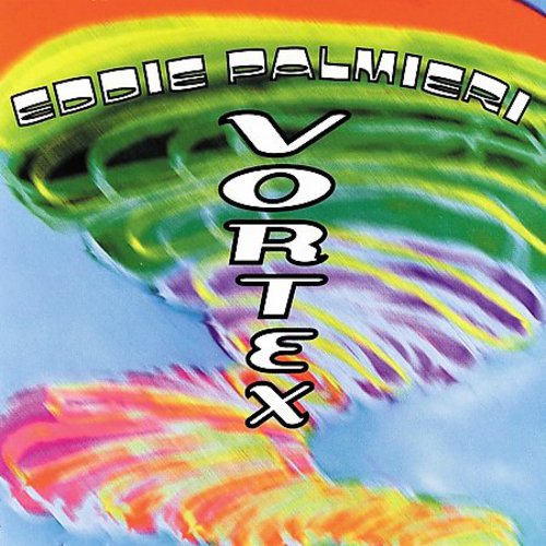 Palmieri, Eddie: Vortex