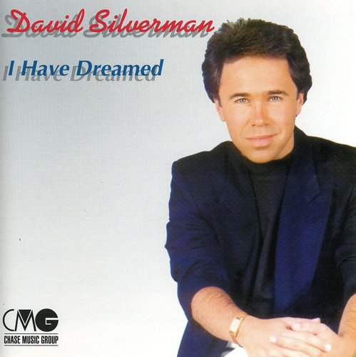 Silverman, David: I Have Dreamed