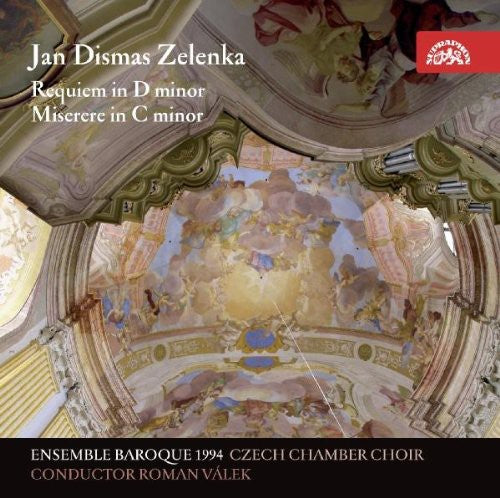 Zelenka / Valek / Czech Chamber Choir: Requiem / Miserere