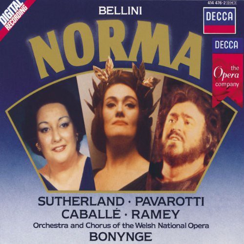 Bellini / Sutherland / Pavarotti / Caballe: Norma