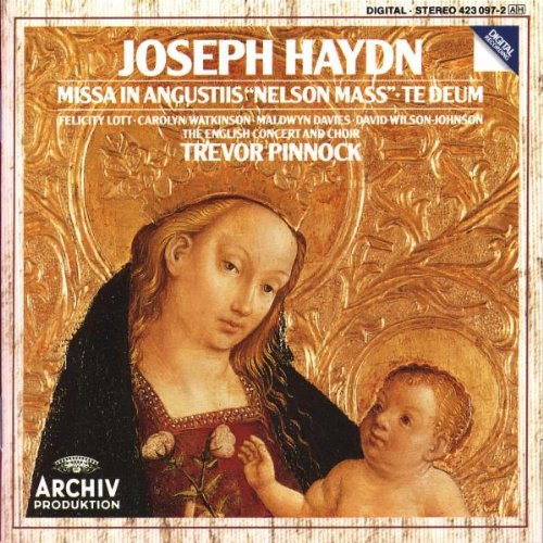 Haydn / Lott / Pinnock / English Concert: Nelson Mass / Te Deum