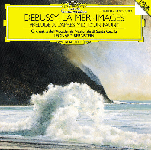 Debussy / Bernstein: La Mer / Images / Prelude A L'apres