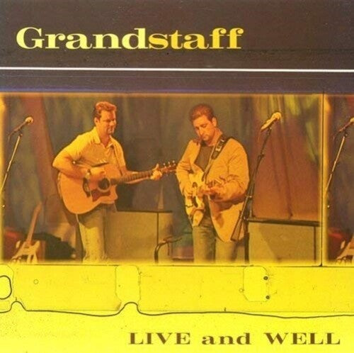 Grandstaff: Live & Well