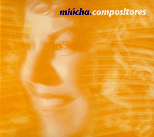 Miucha: Miucha Compositores