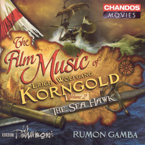 Korngold / Gamba / BBC Philharmonic: Film Music of Erich Korngold 2: Sea Hawk