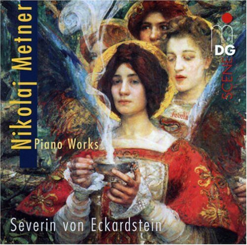 Medtner / Von Eckardstein: Piano Music