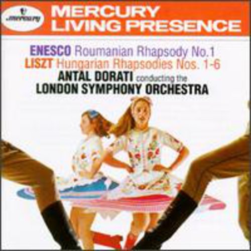 Liszt / Enesco / Dorati / London Symphony Orchestr: Hungarian Rhapsodies 1-6 / Roumanian Rhapsody