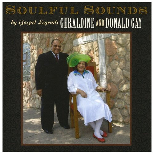 Gay, Geraldine / Gay, Donald: Soulful Sounds