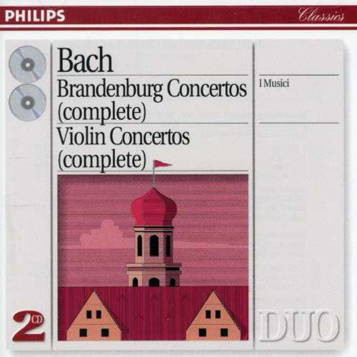 Bach / I Musici: Brandenburg Concerti 1-6