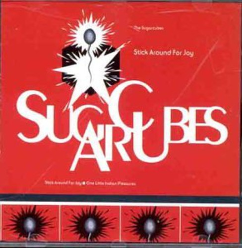 Sugarcubes: Stick Around for Joy