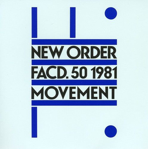 New Order: Movement