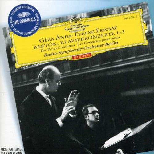 Bartok / Anda / Fricsay / Berlin Radio Sym Orch: Piano Concertos 1-3