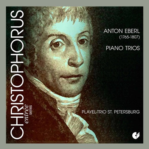 Eberl, Anton / Playel-Trio st Petersburg: Piano Trios