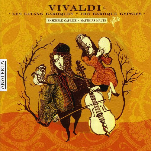 Vivaldi / Matthias / Ensemble Caprice: Baroque Gypsies