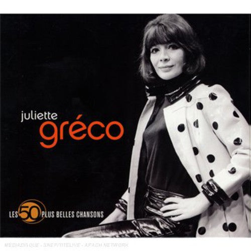 Greco, Juliette: Les 50 Plus Belles Chansons