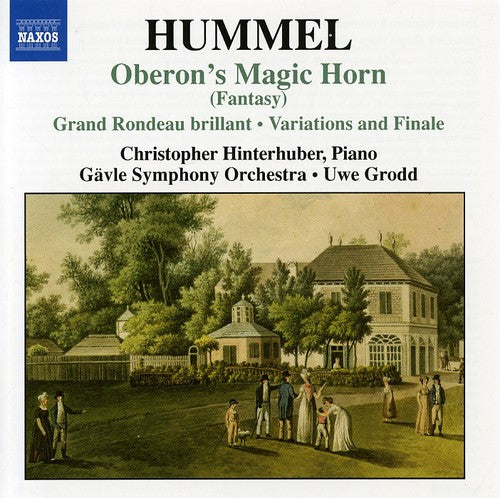 Hummel / Hinterhuber / Gavle Symphony Orch / Grodd: Oberon's Magic Horn