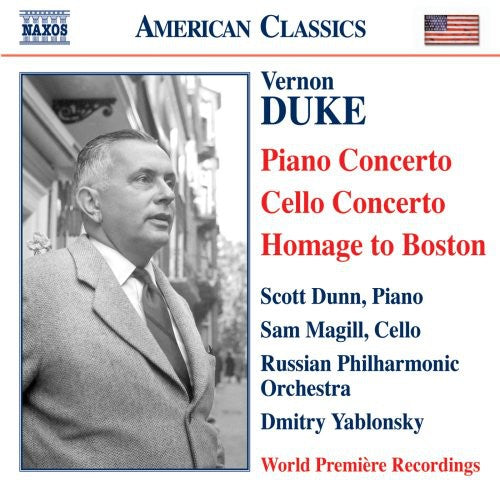 Duke / Dunn / Magill / Russian Phil / Yablonsky: Piano Concerto / Cello Concerto / Homage to Boston