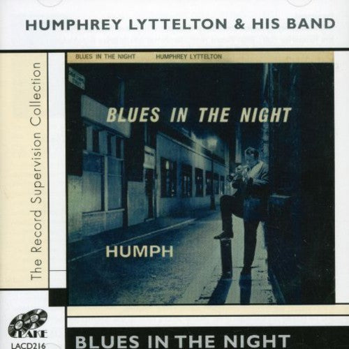 Lyttelton, Humphrey & His Band: Blues in the Night