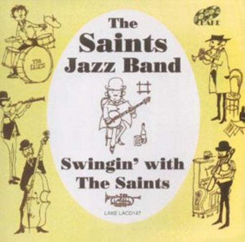 Saints Jazz Band: Swingin' with the Saints