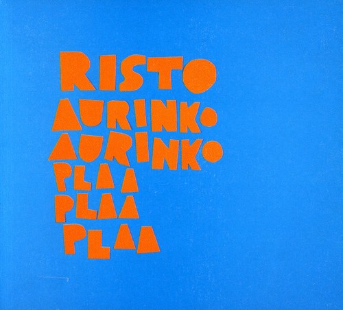 Risto: Aurinko Aurinko Plaa Plaa Plaa