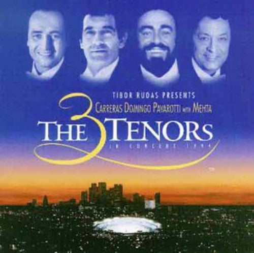 Carreras/Domingo/Pavarotti: 3 Tenors in Concert