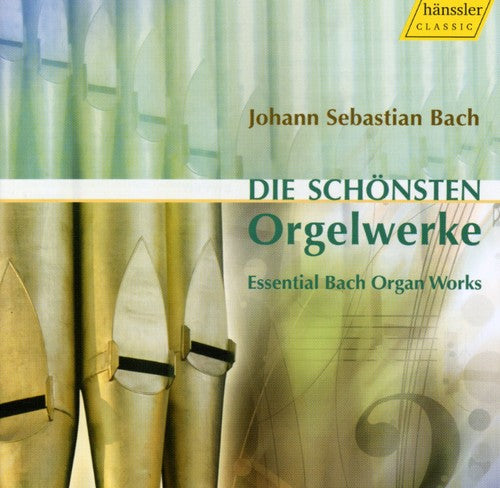 Bach / Johannsen / Bryndorf / Marcon / Zerer: Essential Bach Organ Works