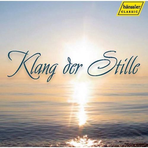 Klang Der Stille / Various: Klang Der Stille / Various