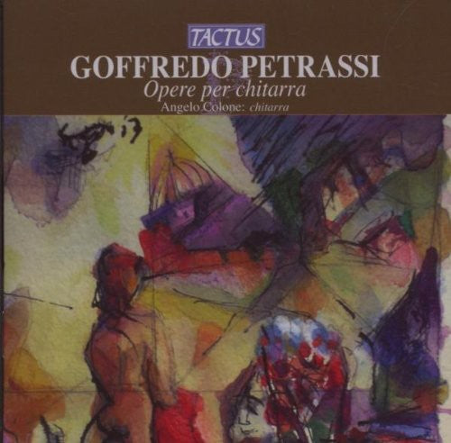 Petrassi / Colone / De Bernart / Maurer / Carciani: Works for Guitar