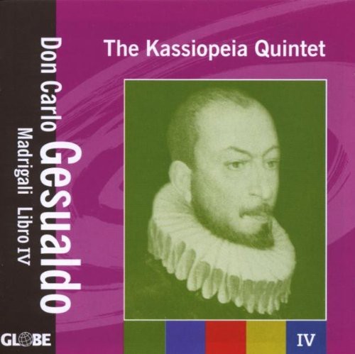 Kassiopeia Quintet: Don Carlo Gesualdo