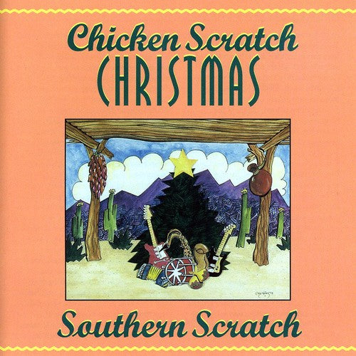 Southern Scratch: Chicken Scratch Christmas