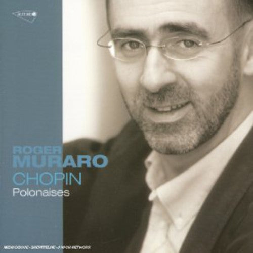 Chopin / Muraro, Roger: Chopin: 8 Polonaises