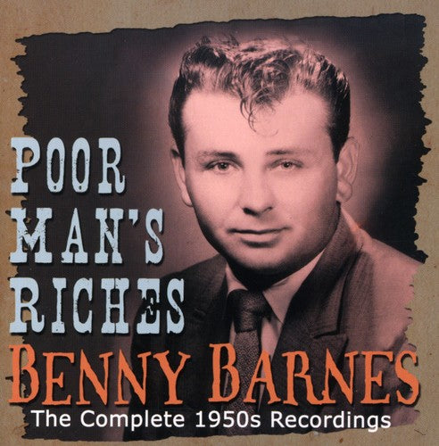 Barnes, Benny: Poor Man's Riches the Complete 1950s Recordings