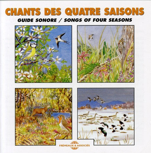 Sounds of Nature: Songs of Four Seasons