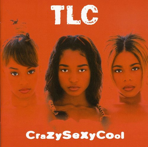 TLC: Crazysexycool