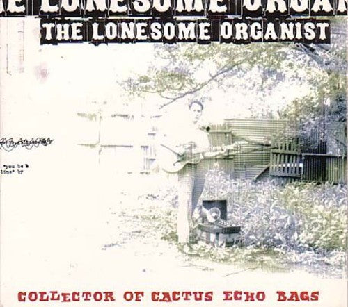 Lonesome Organist: Collector of Cactus Echo Bag (W/ Flip Book)