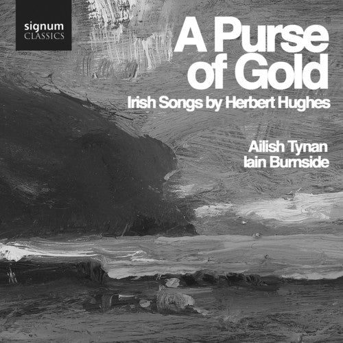 Hughes / Tynan / Burnside: Purse of Gold: Irish Songs