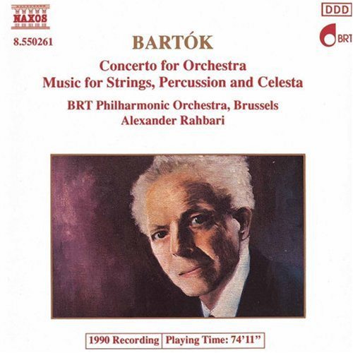 Bartok / Rahbari / Brt Philharmonic: Concerto for Orchestra / Music for Strings