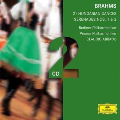 Brahms / Vpo / Bpo / Abbado: Serenades / Hungarian Dances