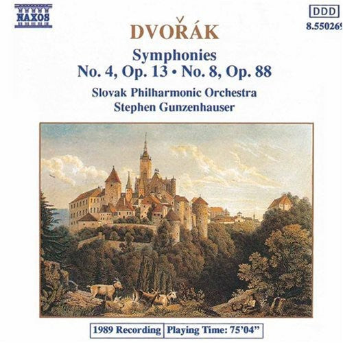 Dvorak / Gunzenhauser / Slovak Philharmonic: Symphonies 4 & 8