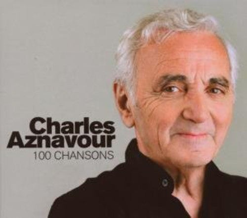 Aznavour, Charles: 100 Chansons