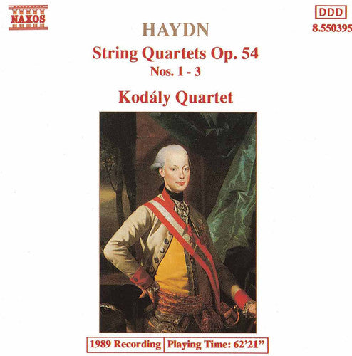Haydn / Kodaly Quartet: String Quartets Op 54, 1-3