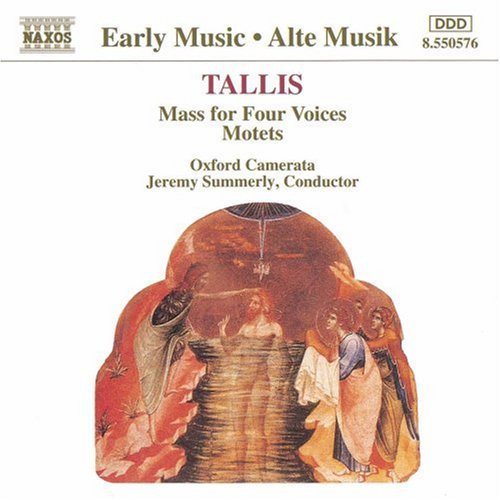 Tallis / Summerly / Oxford Camerata: Mass for Four Voices / Motets