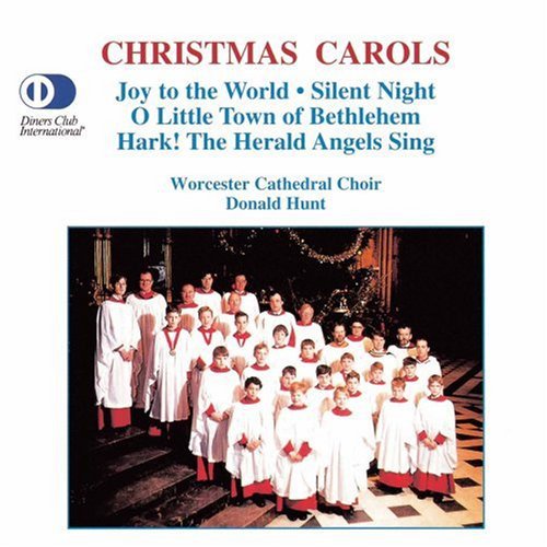 Hunt / Johnston / Stringer / Worcester Cath Choir: Christmas Carols