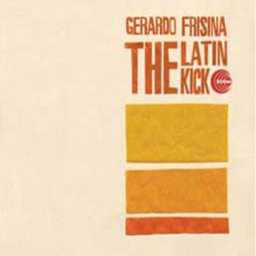 Frisina, Gerardo: Latin Kick