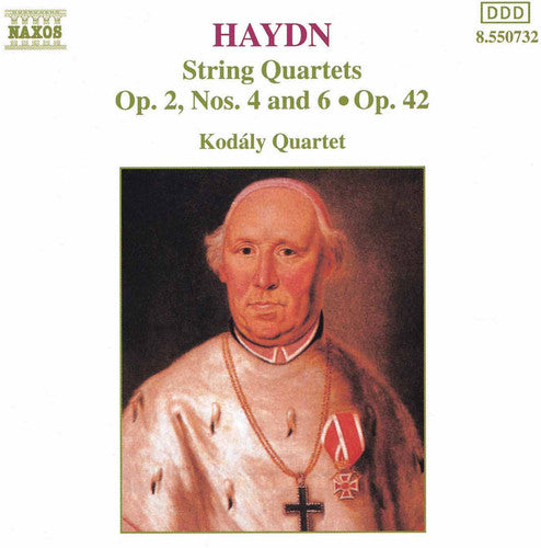 Haydn / Kodaly Quartet: String Quartets Opus 2 & 42