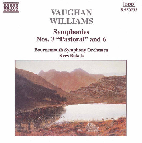 Vaughan Williams / Bakels / Bournemouth Symphony: Symphonies 3 & 6