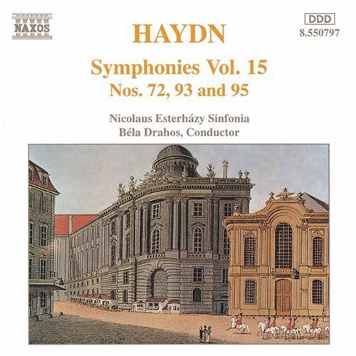 Haydn / Drahos / Nicolaus Esterhazy Sinfonia: Symphonies 72, 93 & 95